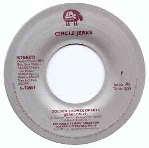 Circle Jerks – Golden Shower Of Hits (Jerks On 45) (1983, Vinyl ...