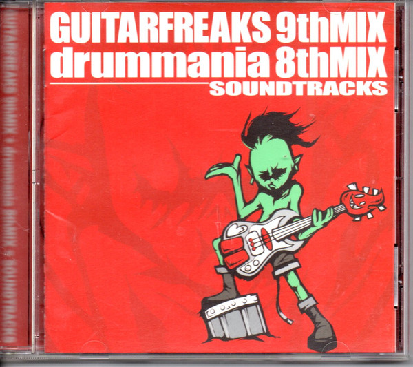 Guitar Freaks 9th Mix u0026 Drummania 8th Mix Soundtracks (2003