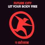 Cover of Let Your Body Free, 2017, File