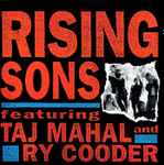 Cover of Rising Sons Featuring Taj Mahal And Ry Cooder, 1992, CD