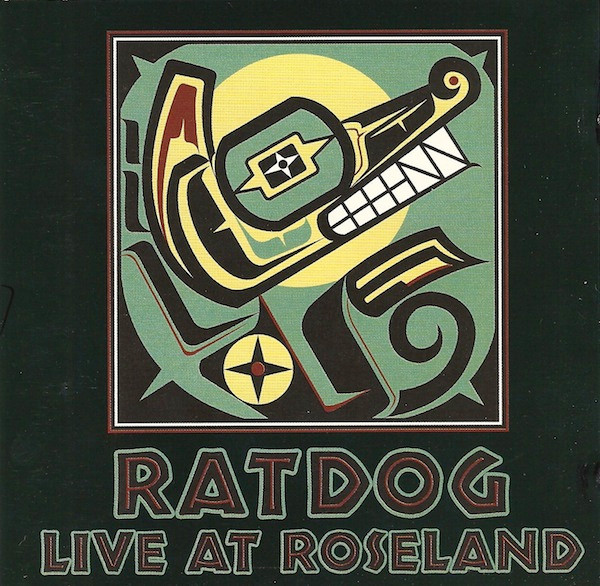 RatDog – Live At Roseland (2001, CD) - Discogs