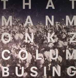 That Man Monkz - Columbusing album cover