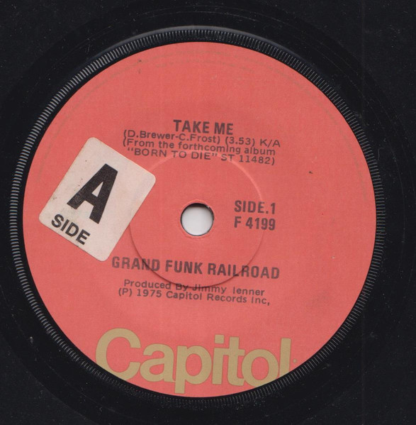 Grand Funk Railroad – Take Me (1975, Vinyl) - Discogs