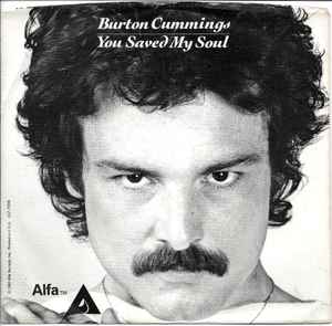 Burton Cummings You Saved My Soul 1981 Monarch Pressing Vinyl