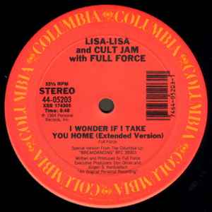 I Wonder If I Take You Home - Lisa-Lisa And Cult Jam With Full Force