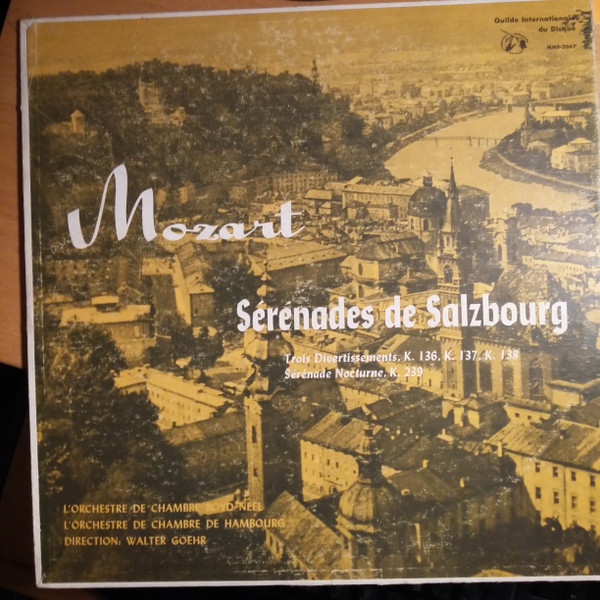 Album herunterladen Mozart, L'Orchestre De Chambre Boyd Neel, L'Orchestre De Chambre De Hambourg, Walter Goehr - Sérénades De Salzbourg Trois Divertissements K136 K137 K138 Serenade Nocturne K239