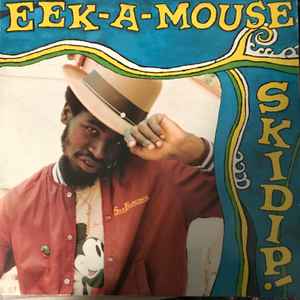 Eek-A-Mouse - Skidip! album cover
