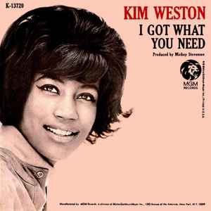 Kim Weston - I Got What You Need album cover