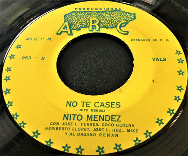 ladda ner album Nito Mendez - Vuelvan De Nuevo No Te Cases