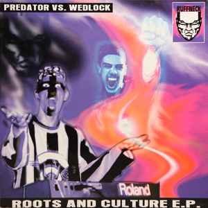 Roots And Culture E.P. - Predator Vs. Wedlock