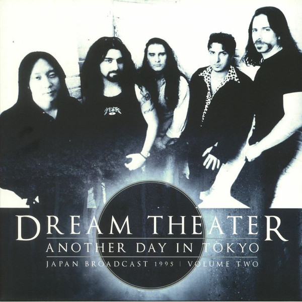 descargar álbum Dream Theater - Another Day In Tokyo Volume Two Japan Broadcast 1995