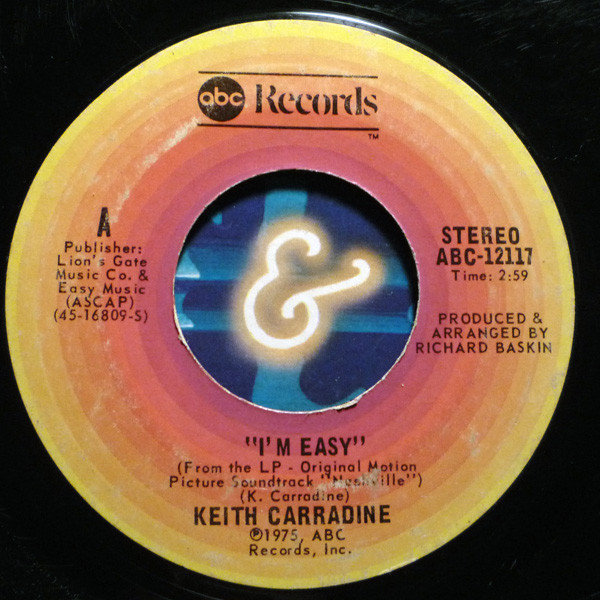 Keith Carradine / Henry Gibson – I'm Easy / 200 Years (1975, Terre