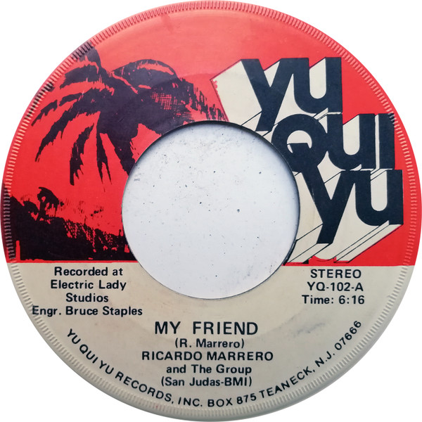 Ricardo Marrero And The Group – Babalonia / My Friend (1975, Vinyl 