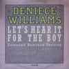 Deniece Williams - Let's Hear It For The Boy 