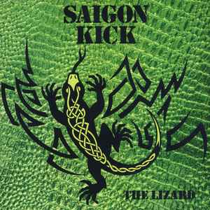 The Lizard - Saigon Kick