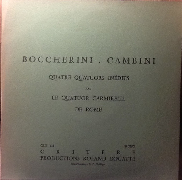 télécharger l'album Luigi Boccherini, Giovanni Giuseppe Cambini - Quatre Quatuors Inedits