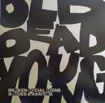 Broken Social Scene Old Dead Young B Sides Rarities 2022