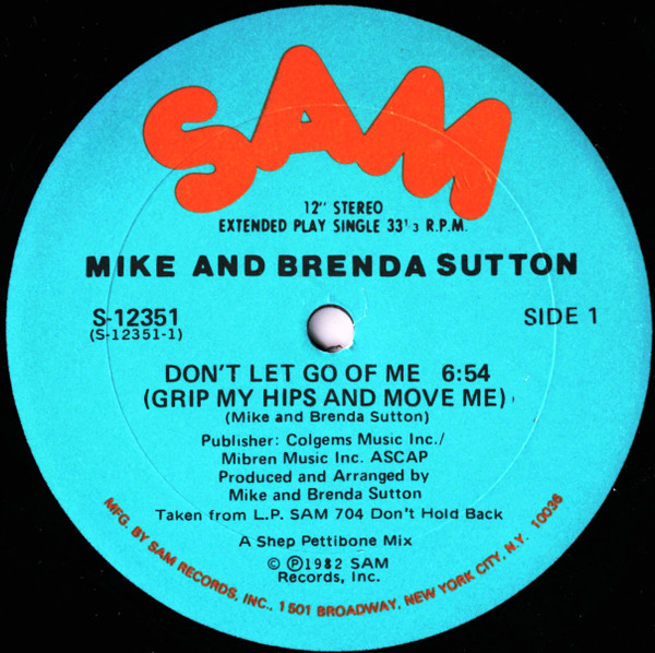 ladda ner album Mike And Brenda Sutton - Dont Let Go Of Me Grip My Hips And Move Me