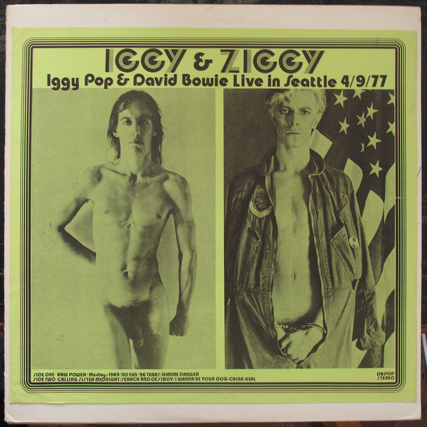 Iggy & Ziggy – Iggy Pop & David Bowie Live In Seattle 4/9/77