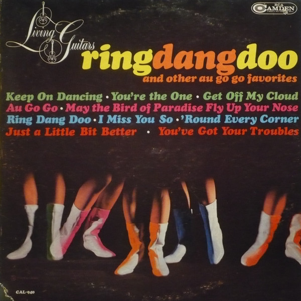 descargar álbum Living Guitars - Ring Dang Doo And Other Au Go Go Favorites