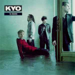 Kyo (4) - Le Chemin