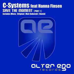 C-Systems - Save The Moment (Part 1) album cover