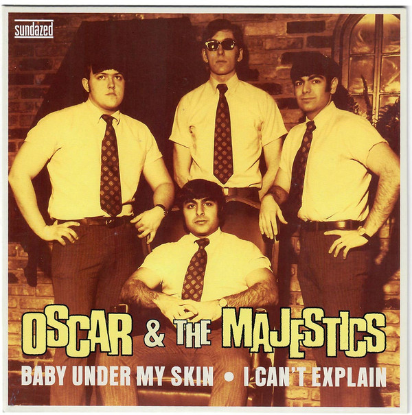Album herunterladen Oscar & The Majestics - Baby Under My Skin I Cant Explain
