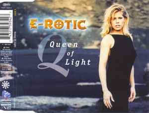 E-Rotic - Queen Of Light