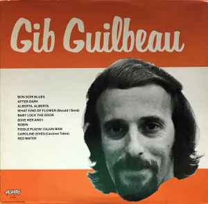 Gib Guilbeau - Gib Guilbeau album cover