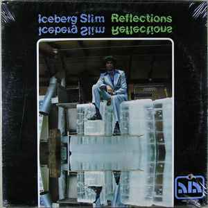 Iceberg Slim (2) - Reflections album cover