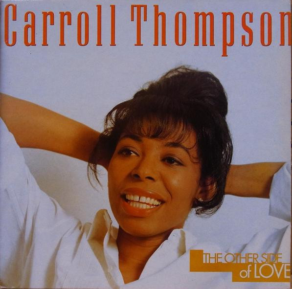 Carroll Thompson – The Other Side Of Love (1992