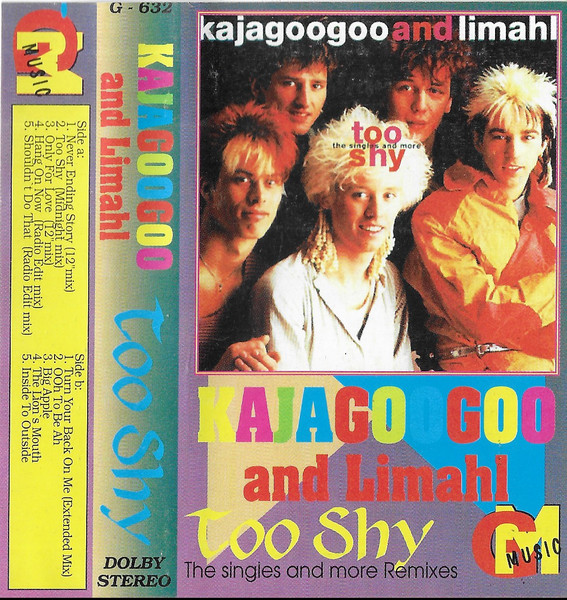 Kajagoogoo And Limahl – Too Shy - The Singles And More (1996, CD