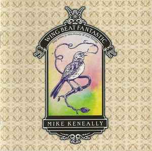Mike Keneally - Wing Beat Fantastic