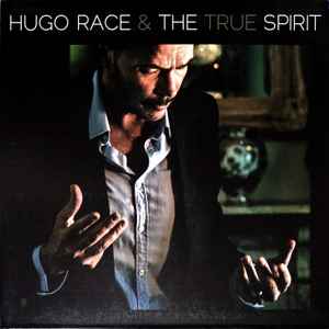 Hugo Race & True Spirit - The Spirit album cover