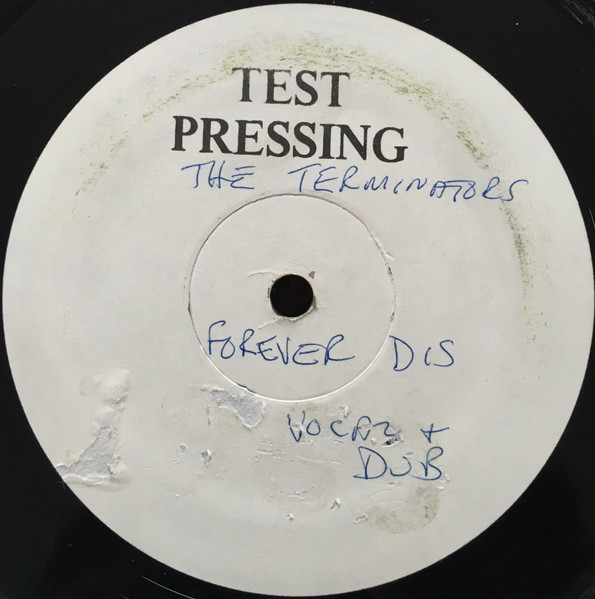 The Terminators – Forever Dis (1986, Vinyl) - Discogs