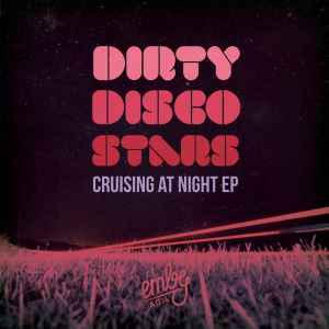 Dirty Disco Stars - Cruising at Night EP album cover