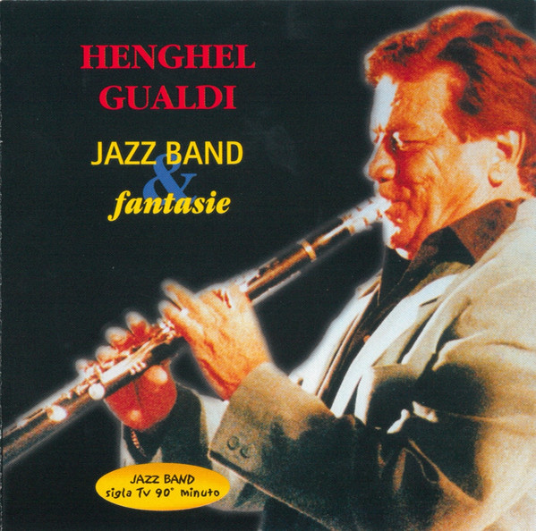 Album herunterladen Henghel Gualdi - Jazz Band Fantasie