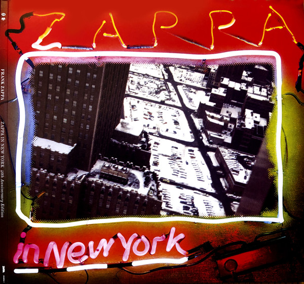 Zappa – Zappa In New York (2019, 40th Anniversary Edition, Vinyl 