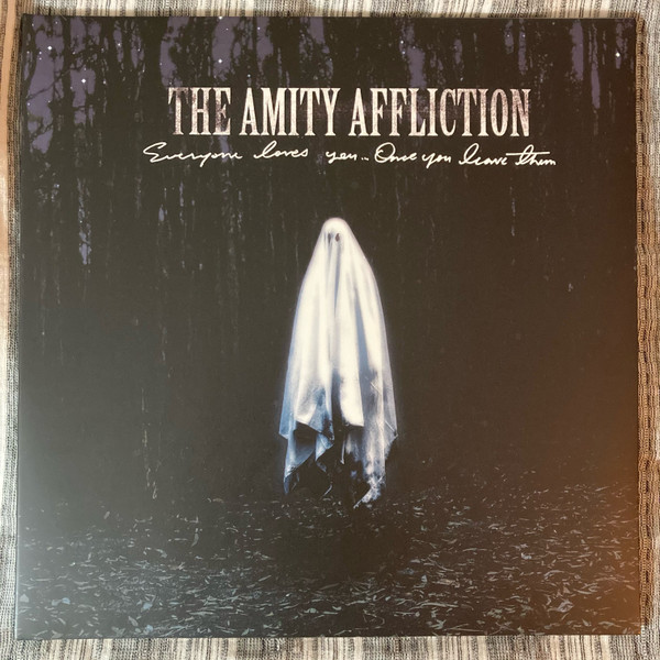 The Amity Affliction - Everyone Loves You Once You Leave Them 