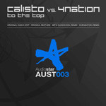 baixar álbum Calisto Vs 4Nation - To The Top