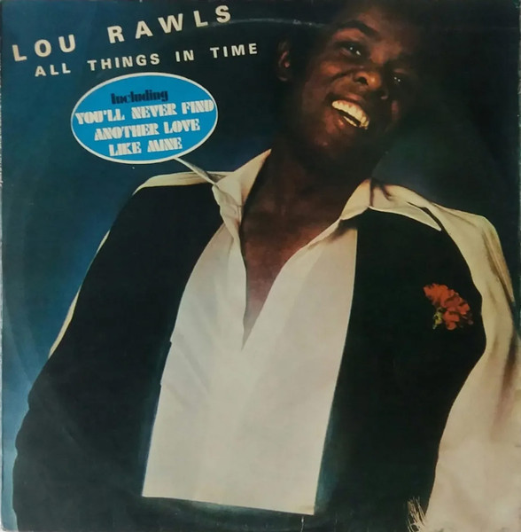Lou Rawls - All Things In Time | Releases | Discogs