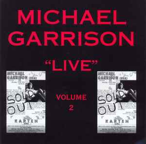 Michael Garrison - "Live" Volume 2