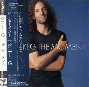 Kenny G – The Moment (1996, CD) - Discogs