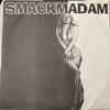 Smackmadam - Cheap Date 