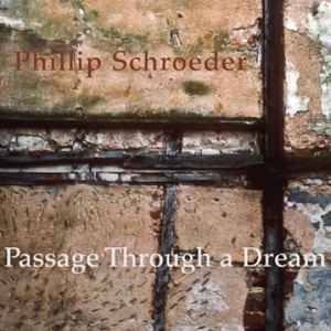 Phillip Schroeder - Passage Through A Dream album cover