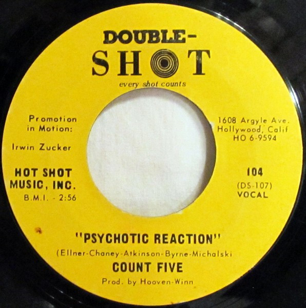 Count Five - Psychotic Reaction / They're Gonna Get You | Releases