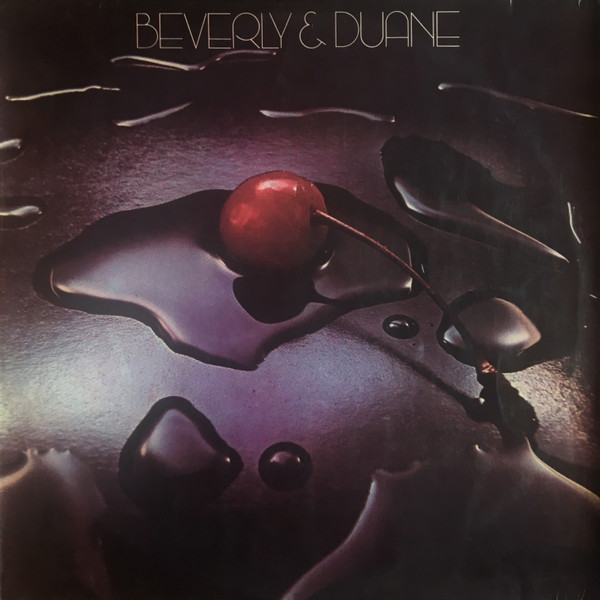 Beverly & Duane – Beverly & Duane (1978, Vinyl) - Discogs