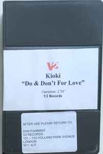 Kioki - Do & Don't For Love album cover