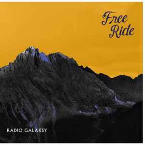 Radio Galaksy - Free Ride album cover
