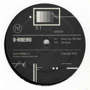 D-Ribeiro - Down You Will Get  album cover